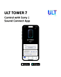 Sony SRSULT700.CEL Wireless ULT Tower 7 Deep Bass Party Speaker with 360 Party sound + DJ Input - Bl